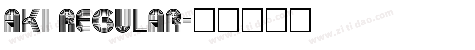 Aki Regular字体转换